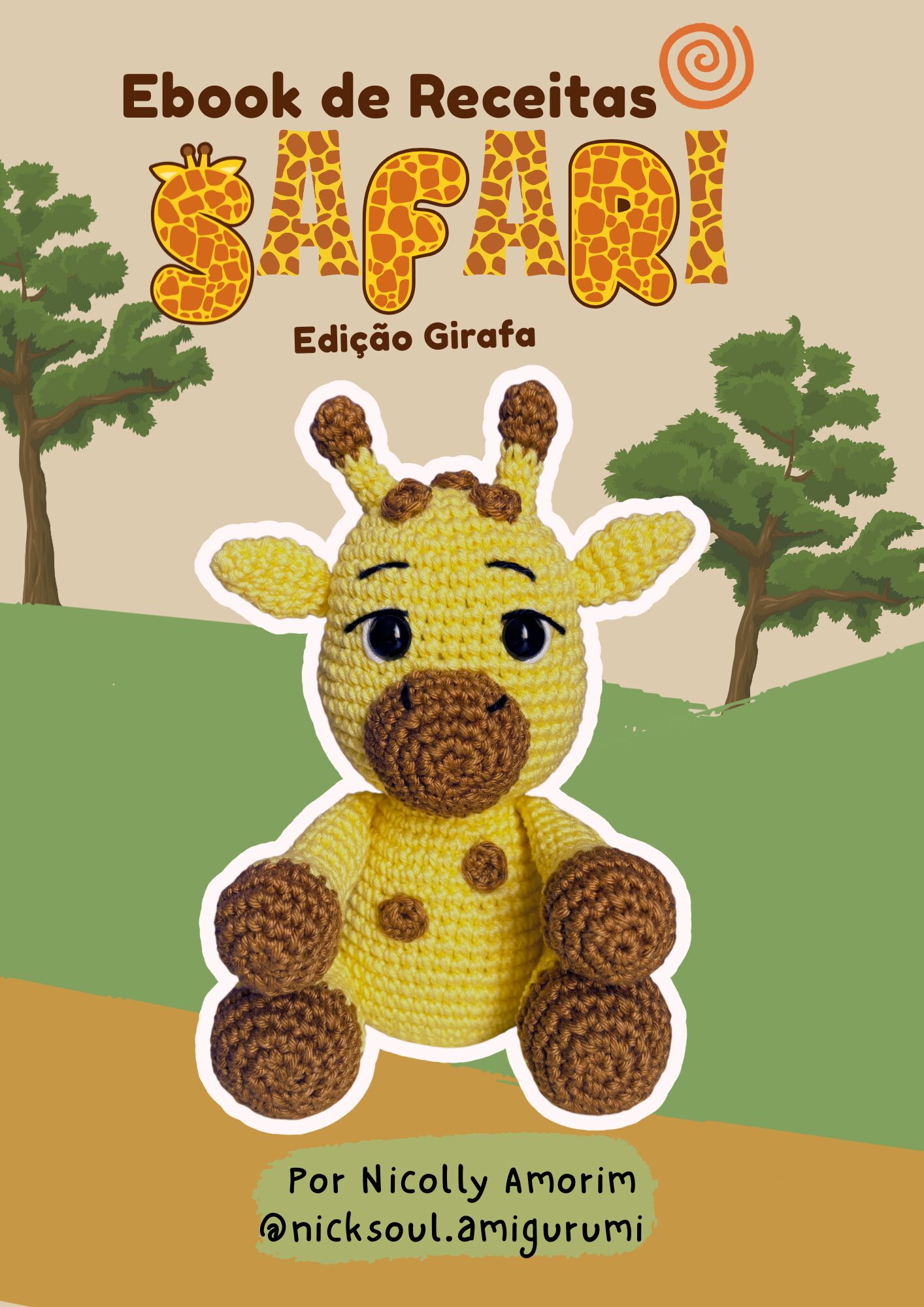 Receita de Amigurumi Safari – Edição Girafa com Naninha | E-book de Crochê PDF