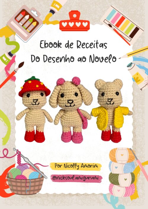 Receita de Amigurumi do Desenho ao Novelo | E-book de Crochê PDF