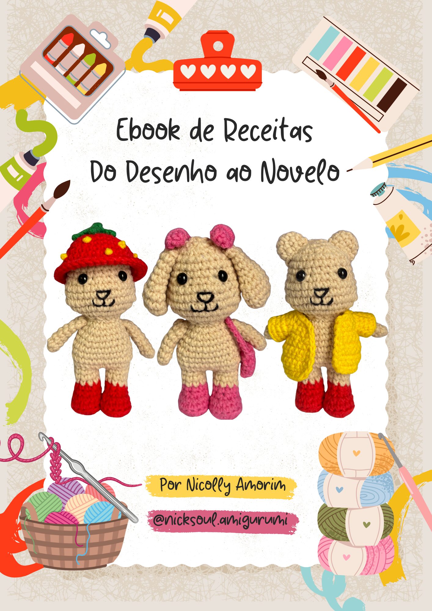 Receita de Amigurumi do Desenho ao Novelo | E-book de Crochê PDF